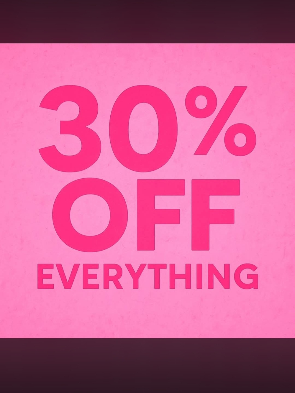 30% Off Everything In My Closet!
